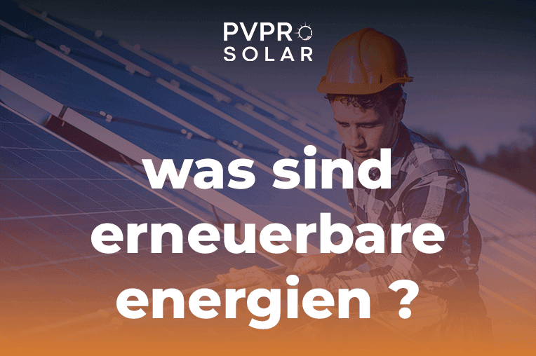 was sind erneuerbare energien