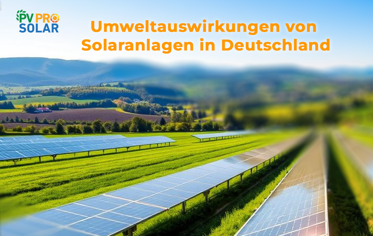 Umweltauswirkungen von Solaranlagen in Deutschland